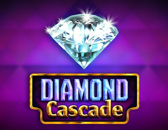 Diamond Cascade